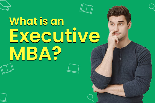 Executive MBA for Working Professionals